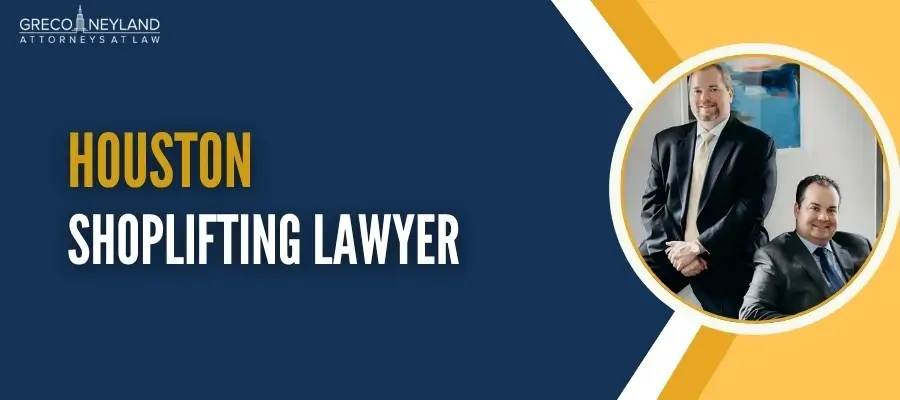 Houston Shoplifting Lawyer Best Houston Shoplifting Lawyer